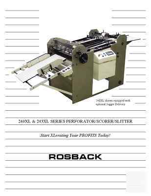 Model 240 pile perforating rosback scoring machine.