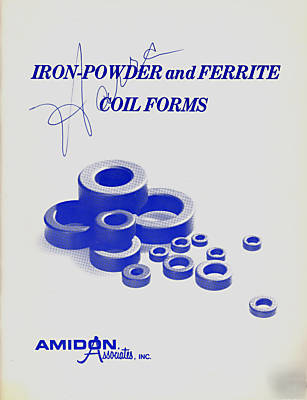 Amidon iron powder & ferrite coil form databook - 1981