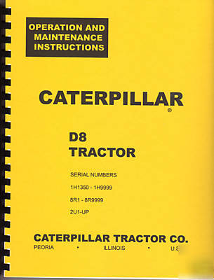 Caterpillar D8 operation and maintenance manual