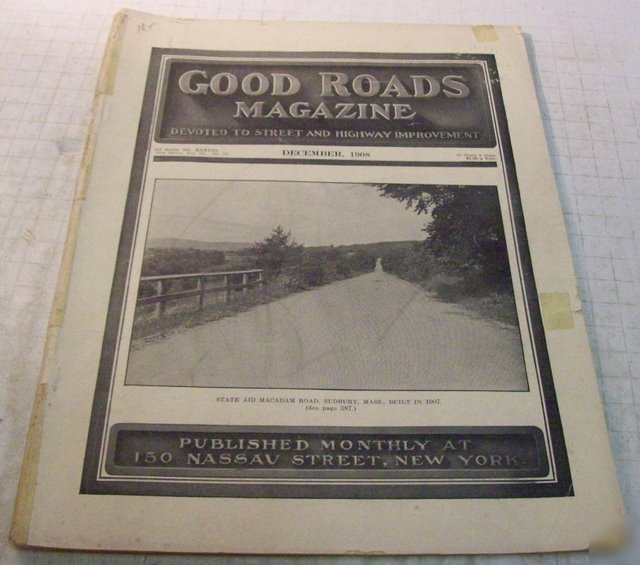 Good roads 1908 construction magazine vol.38, no.12