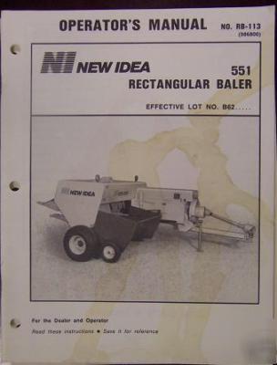 New idea 551 baler operator's manual