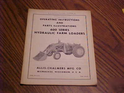 Allis-chalmers farm equipment operator's manuals lot 4