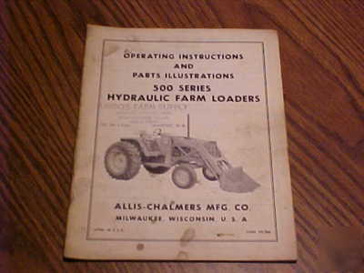 Allis-chalmers farm equipment operator's manuals lot 4