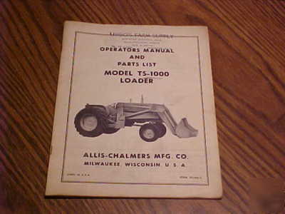 Allis-chalmers farm equipment operator's manuals lot 4