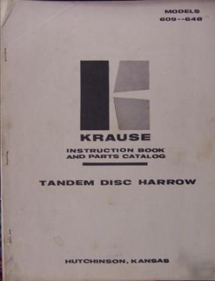 Krause 600 series tandem disk harrows owner's manual
