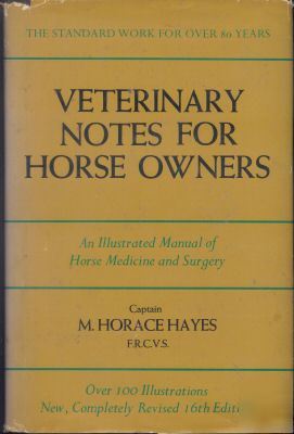 Vintage book - veterinary notes for horse owners (1968)
