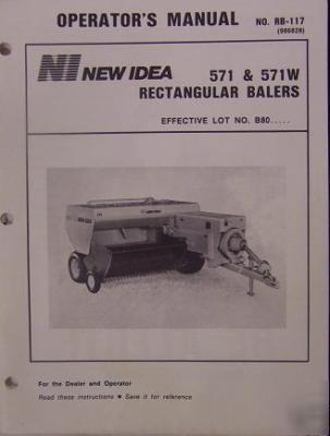New idea 571W, 571 balers operator's manual