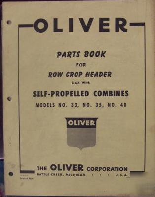 Oliver 33, 35, 40 combines header parts manual