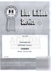 International cub cadet 70 & 100 chassis service manual