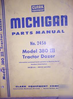 1960S michigan 380 iii tractor dozer parts book 2456 w