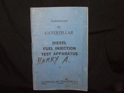 Caterpillar diesel fuel injection test apparatus instru