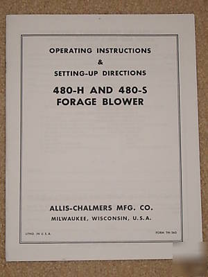 Allis-chalmers 480H 480S forage blower operator manual