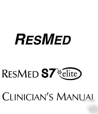 Resmed S7 elite providers full clinician manual guide 