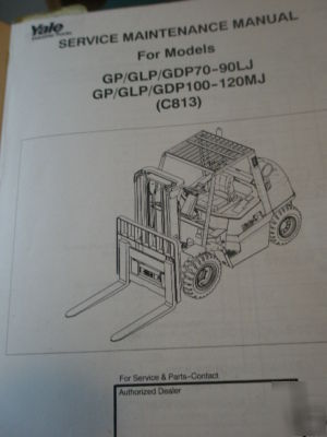 Yale maintenance manual gp/glp/GDP70-90LJ (C813)