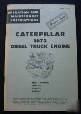 Caterpillar cat 1673 truck engine operator's manual