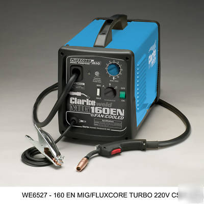 New clarke 160EN mig/fluxcore 220V welder gas/no gas