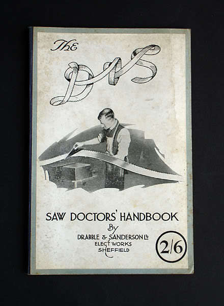 Drabble & sanderson saw doctor's handbook 1925