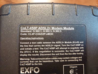 Exfo colt-450 triple play test set w/ ADSL2+ modem mod