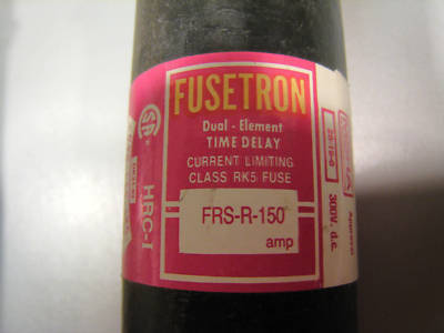 Fusetron frs-r-150 amps 