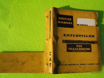 Cat service manual 988 traxcavator serial #87A1 - up 
