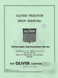 Oliver fleetline 66 77 88 tachourmeter service manual