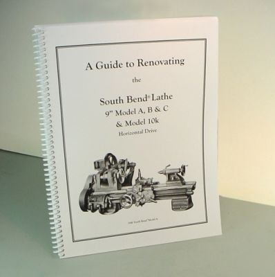 New rebuild manual for south bend lathe 9
